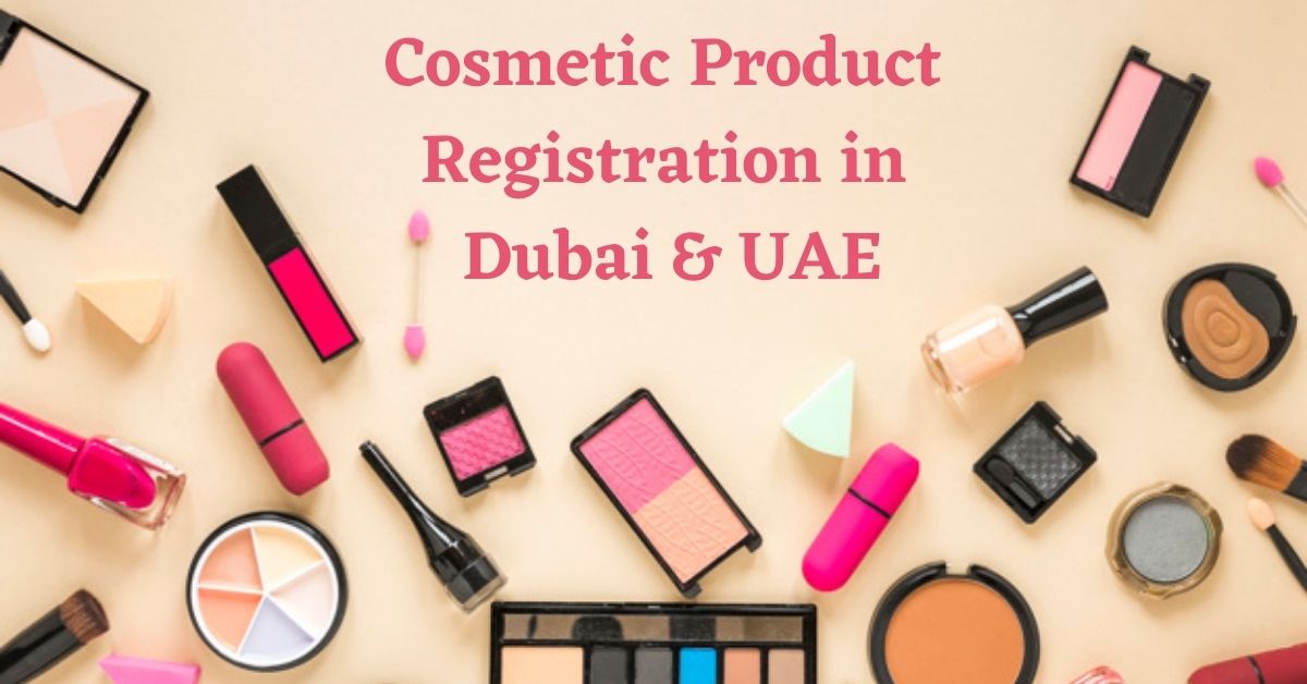 Cosmetic Product Registration in Dubai, UAE Bytes