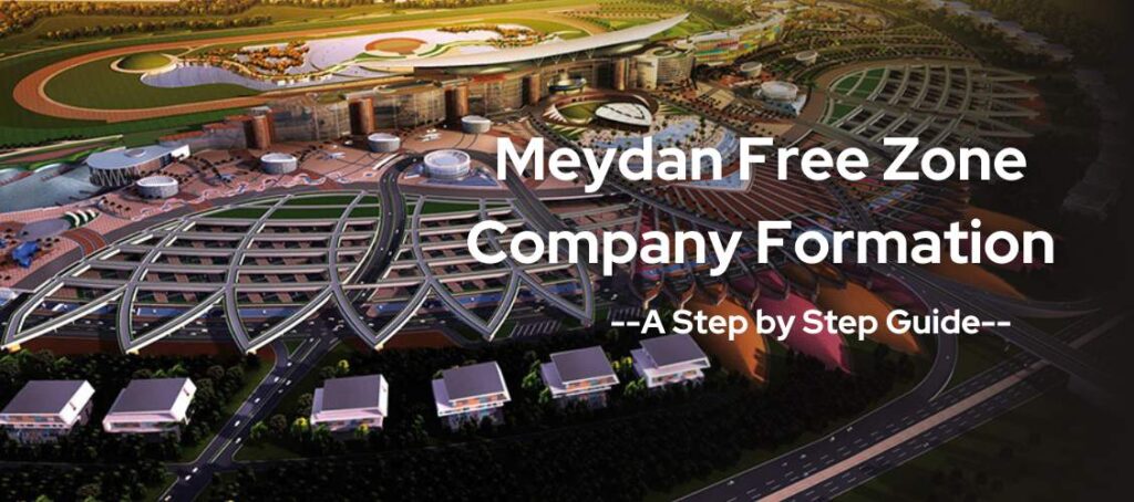 Meydan Free Zone Company Formation